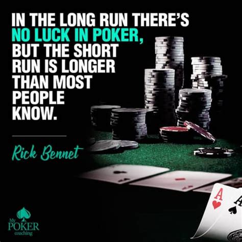 poker quotes and sayings|326 Most Famous Poker Quotes of All Time .